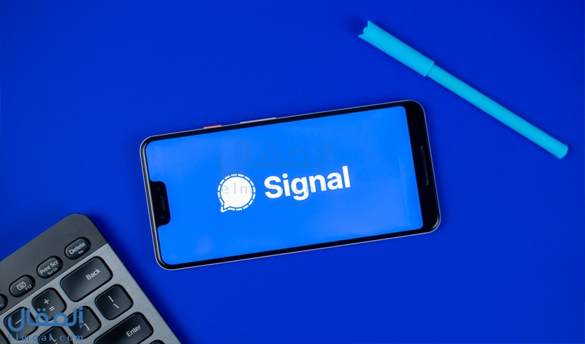ما هو تطبيق Signal؟ وكيفية تنزيله على الهواتف؟
